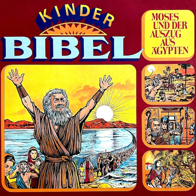 Book cover for Kinder-Bibel - Moses und der Auszug aus Ägypten