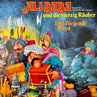 1001 Nacht - Ali Baba und die vierzig Räuber / Das fliegende Pferd als Hörbuch