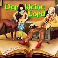 Francis Hodgson Burnett - Der kleine Lord