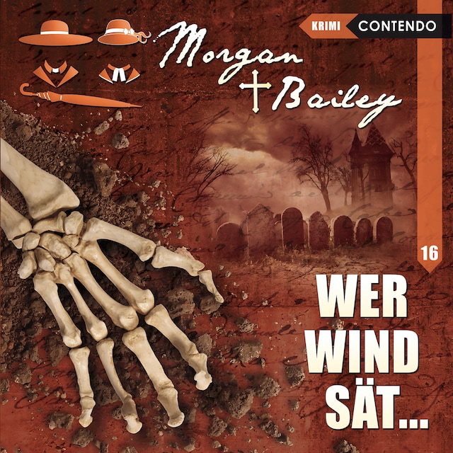 Copertina del libro per Morgan & Bailey, Folge 16: Wer Wind sät...