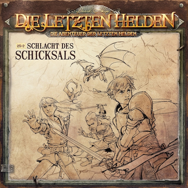 Portada de libro para Die Letzten Helden, Die Abenteuer der Letzten Helden, Folge: Schlacht des Schicksals