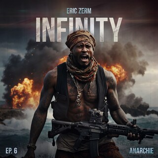 Infinity, Episode 6: Anarchie als Hörbuch