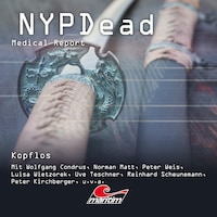 NYPDead - Medical Report, Folge 18: Kopflos