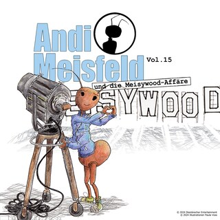 Andi Meisfeld, Folge 15: Andi Meisfeld und die Meisywood-Affäre als Hörbuch