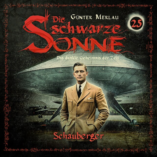 Couverture de livre pour Die schwarze Sonne, Folge 25: Schauberger