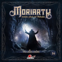 Moriarty, Folge 16: Wo alles endet