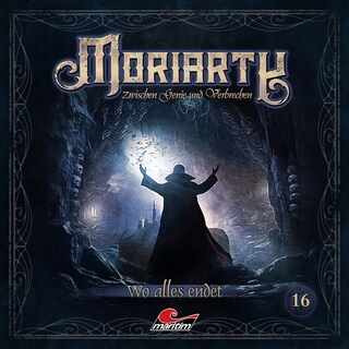 Moriarty, Folge 16: Wo alles endet als Hörbuch