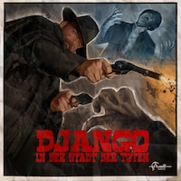 Italo-Western, Folge 4: Django in der Stadt der Toten