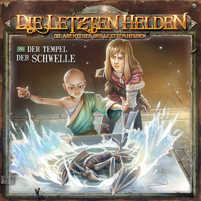 Book cover for Die Letzten Helden, Die Abenteuer der Letzten Helden, Folge 26: Der Tempel der Schwelle