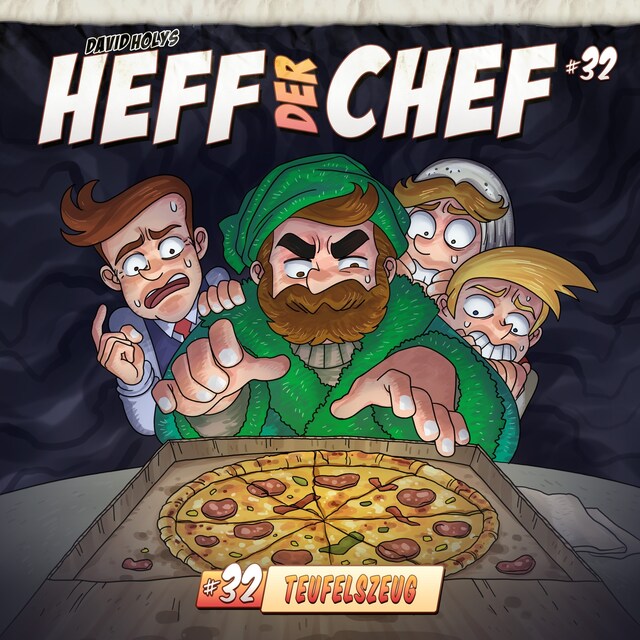 Couverture de livre pour Heff der Chef, Folge 32: Teufelszeug