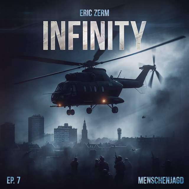 Book cover for Infinity, Episode 7: Menschenjagd