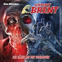 Larry Brent, Folge 56: Der Dämon mit den Totenaugen