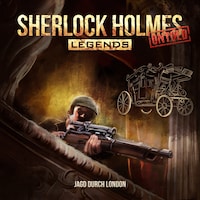 Sherlock Holmes Legends, Untold, Folge 8: Jagd durch London