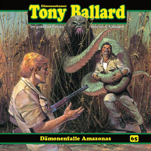 Book cover for Tony Ballard, Folge 65: Dämonenfalle Amazonas