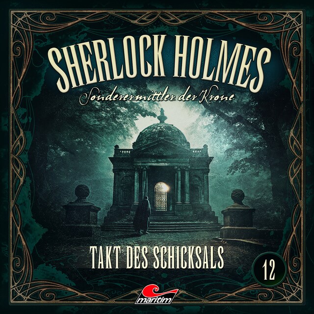 Portada de libro para Sherlock Holmes, Sonderermittler der Krone, Folge 12: Takt des Schicksals