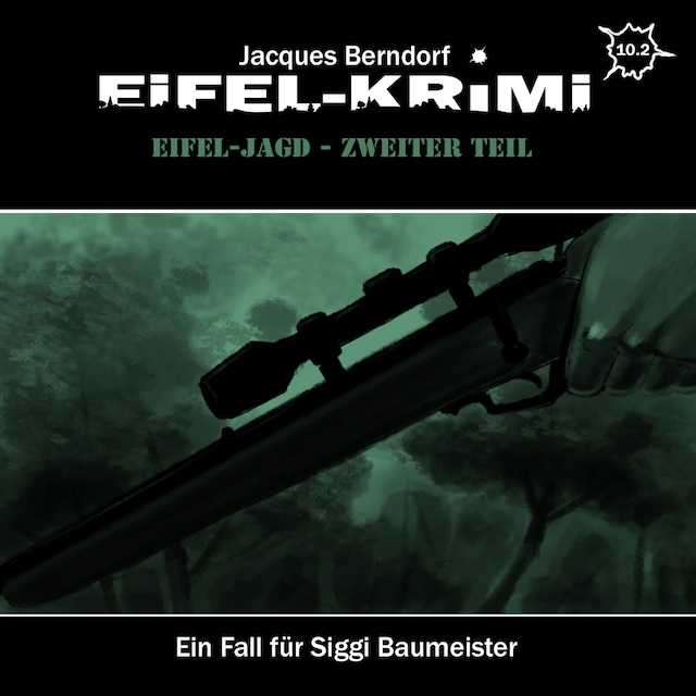 Book cover for Jacques Berndorf, Eifel-Krimi, Folge: Eifel-Jagd, Zweiter Teil