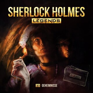 Sherlock Holmes Legends, Folge 30: Geheimnisse als Hörbuch