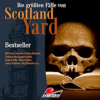 Die größten Fälle von Scotland Yard, Folge 65: Bestseller