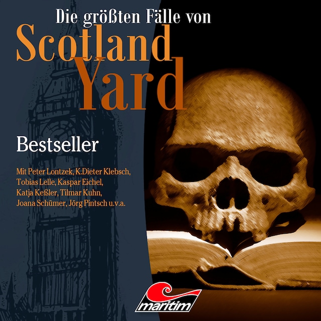 Book cover for Die größten Fälle von Scotland Yard, Folge 65: Bestseller