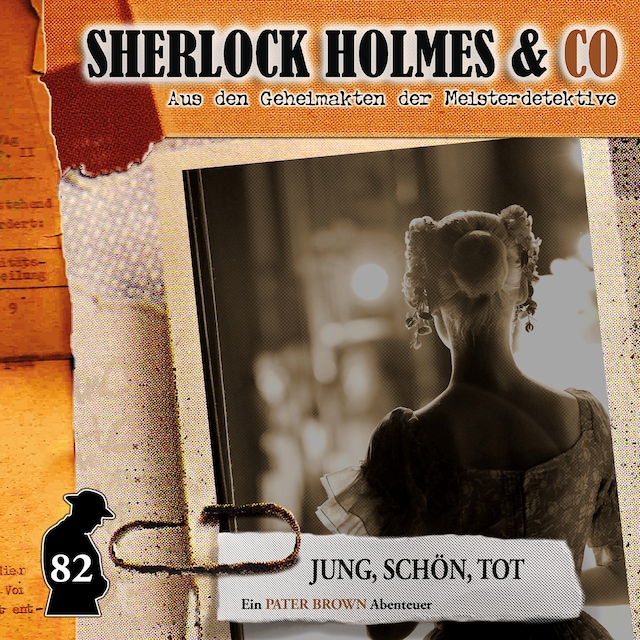 Book cover for Sherlock Holmes & Co, Folge 82: Jung, schön, tot