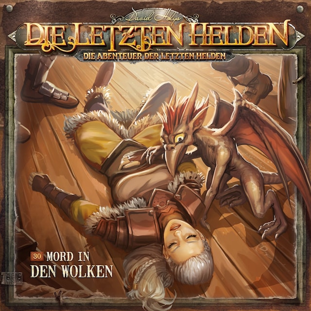 Book cover for Die Letzten Helden, Die Abenteuer der Letzten Helden, Folge 30: Mord in den Wolken