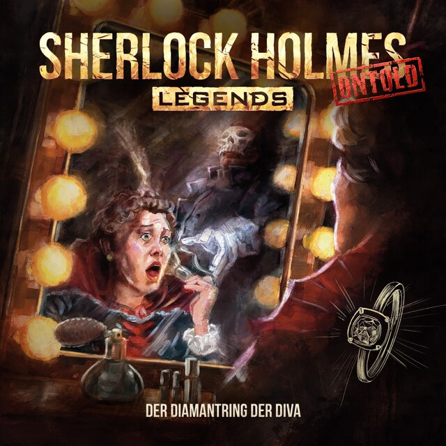 Book cover for Sherlock Holmes Legends, Untold, Folge 12: Der Diamantring der Diva (ungekürzt)