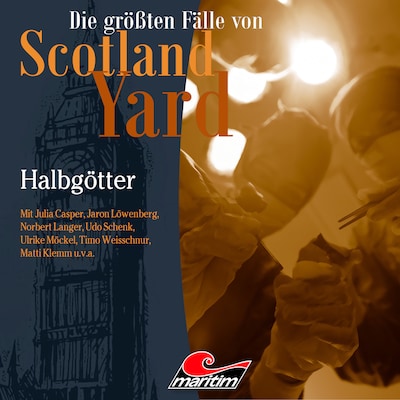 Cover von Die größten Fälle von Scotland Yard, Folge 66: Halbgötter