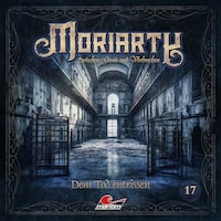 Moriarty, Folge 17: Dem Tod entrissen (ungekürzt)