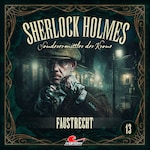 Sherlock Holmes, Sonderermittler der Krone, Folge 13: Faustrecht
