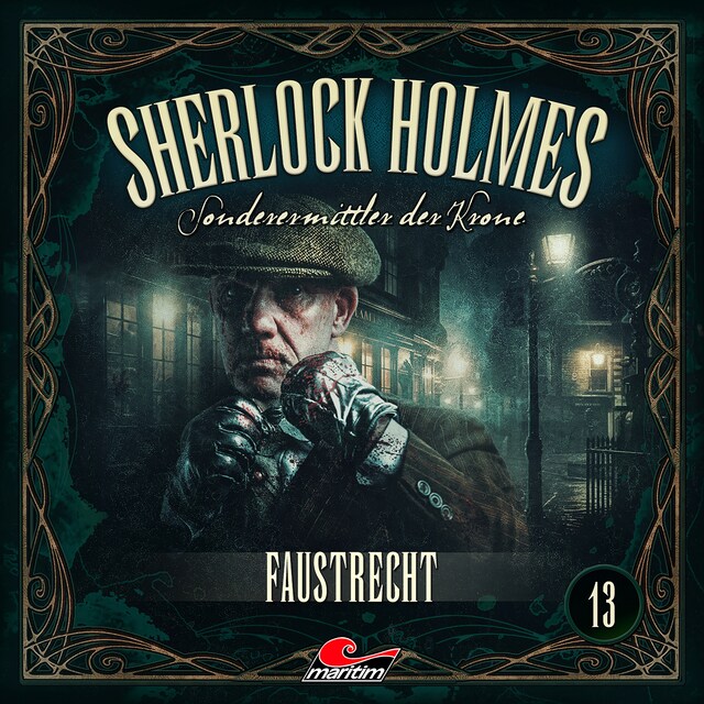 Book cover for Sherlock Holmes, Sonderermittler der Krone, Folge 13: Faustrecht