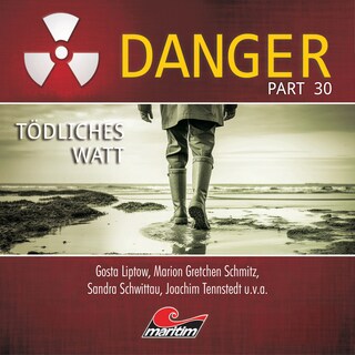 Danger, Part 30: Tödliches Watt als Hörbuch
