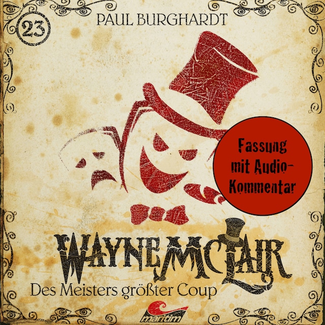 Book cover for Wayne McLair, Folge 23: Des Meisters größter Coup (Fassung mit Audio-Kommentar)