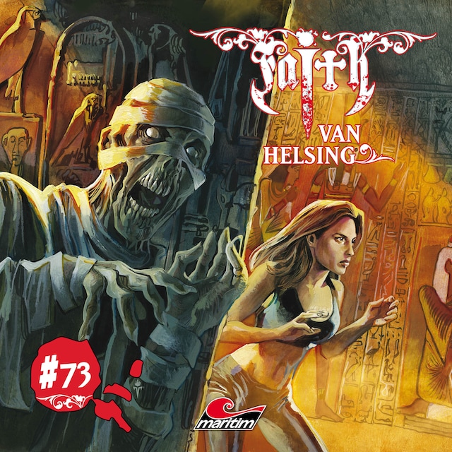 Book cover for Faith - The Van Helsing Chronicles, Folge 73: Der Biss der Vampir-Mumie