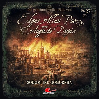 Edgar Allan Poe & Auguste Dupin, Folge 27: Sodom und Gomorrha als Hörbuch
