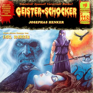 Geister-Schocker, Folge 118: Josephas Henker (ungekürzt) als Hörbuch