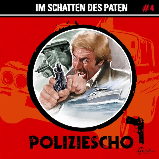 Poliziescho, Folge 4: Im Schatten des Paten (ungekürzt) Book cover for Poliziescho, Folge 4: Im Schatten des Paten (ungekürzt)