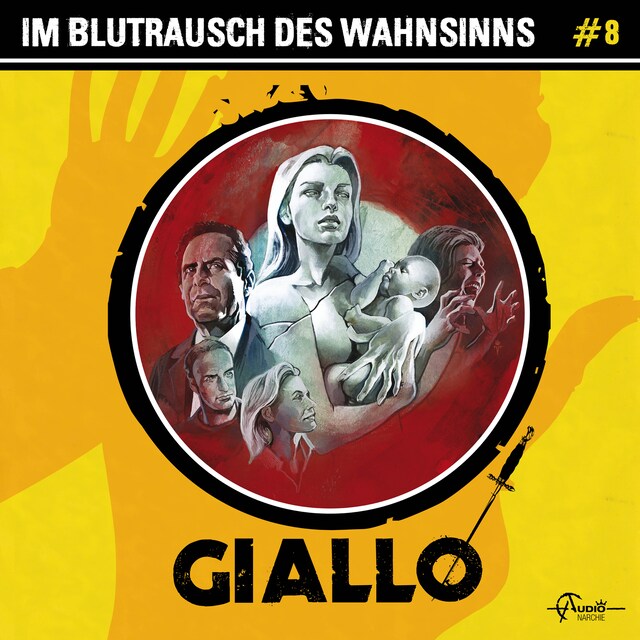 Okładka książki dla Giallo, Folge 8: Im Blutrausch des Wahnsinns (ungekürzt)