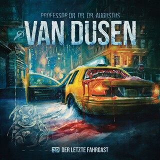 Van Dusen, Folge 39: Der letzte Fahrgast (ungekürzt) als Hörbuch