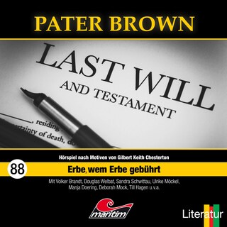 Pater Brown, Folge 88: Erbe, wem Erbe gebührt (ungekürzt) als Hörbuch
