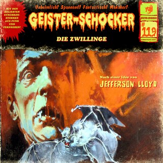 Geister-Schocker, Folge 119: Die Zwillinge (ungekürzt) als Hörbuch