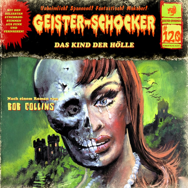 Book cover for Geister-Schocker, Folge 120: Das Kind der Hölle (ungekürzt)