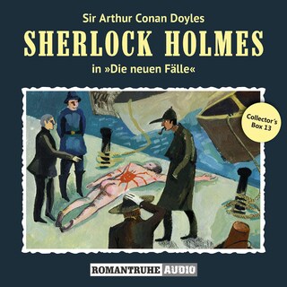 Sherlock Holmes, Die neuen Fälle, Collector's Box 13 (ungekürzt) als Hörbuch