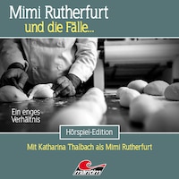 Mimi Rutherfurt, Folge 69: Ein enges Verhältnis