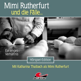 Mimi Rutherfurt, Folge 69: Ein enges Verhältnis als Hörbuch