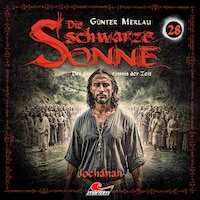 Die schwarze Sonne, Folge 28: Jochanan