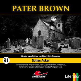 Pater Brown, Folge 91: Gottes Acker als Hörbuch