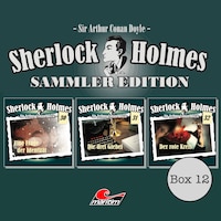 Sherlock Holmes - Die Originale, Box 12: Sammler Edition (ungekürzt)