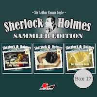 Sherlock Holmes - Die Originale, Box 17: Sammler Edition (ungekürzt)
