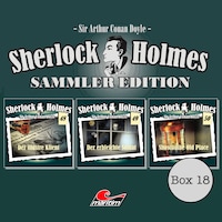 Sherlock Holmes - Die Originale, Box 18: Sammler Edition (ungekürzt)