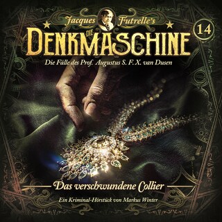 Die Denkmaschine, Folge 14: Das verschwundene Collier (ungekürzt) als Hörbuch